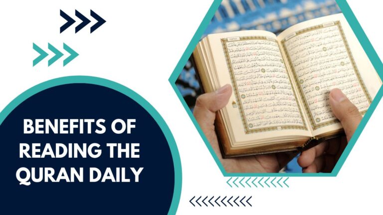 Benefits Of Reading The Quran Daily – The Guide For Muslims