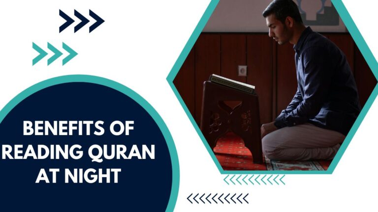 Benefits Of Reading Quran At Night