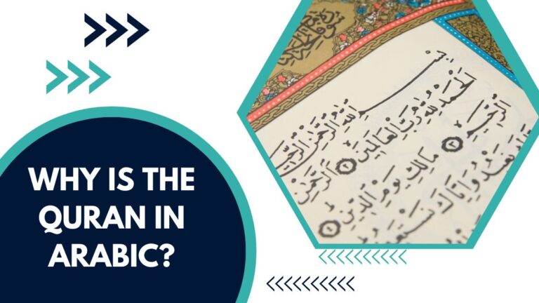 Why Is The Quran In Arabic?