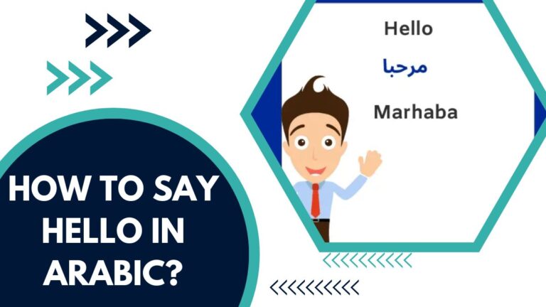 How to Say Hello In Arabic? – 10+ Common Way