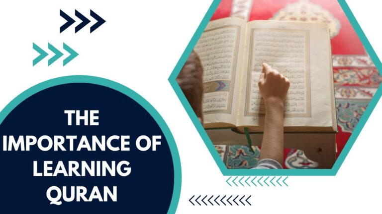 The Importance Of Learning Quran