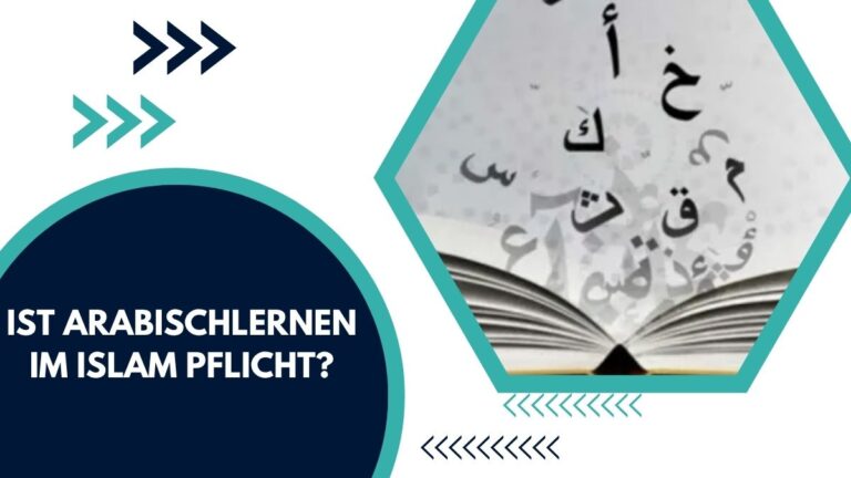 Ist Arabischlernen Im Islam Pflicht? – Der Leitfaden Für Muslime