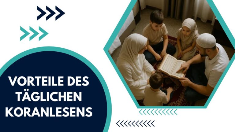 Vorteile Des Täglichen Koranlesens – Der Leitfaden Für Muslime