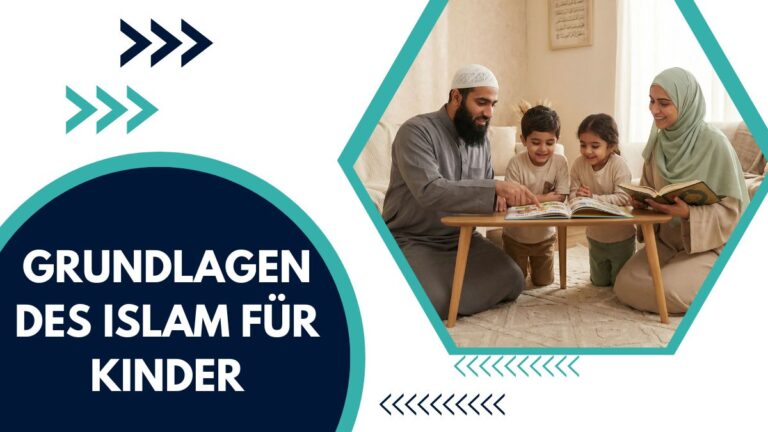 Grundlagen Des Islam Für Kinder – Ein Vollständiger Leitfaden Zum Glauben