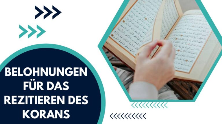 Belohnungen Für Das Rezitieren Des Korans – Spirituellen Und Weltlichen Vorteilen