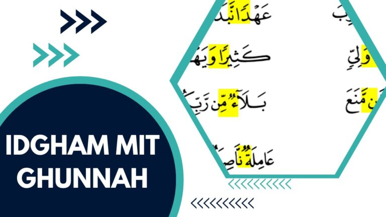 Idgham Mit Ghunnah – Der Vollständige Leitfaden Für Muslime