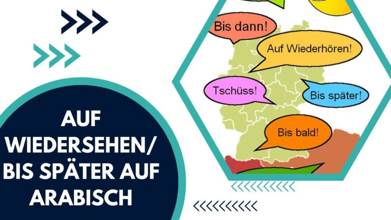 Auf Wiedersehen / Bis Später Auf Arabisch
